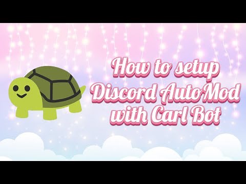 How to setup Discord AutoMod with Carl Bot | Discord Tutorial