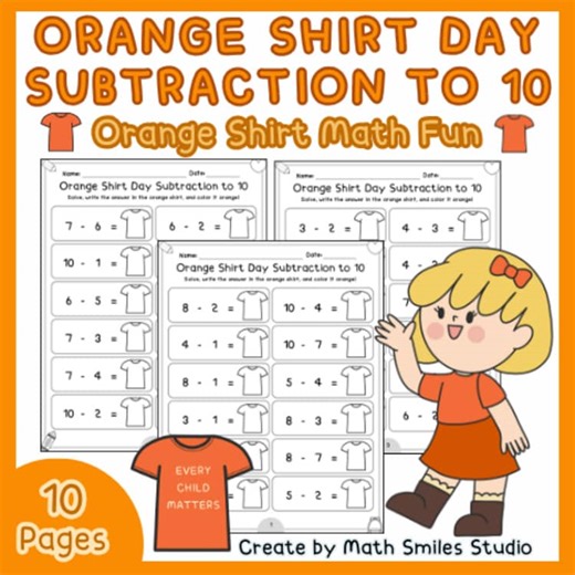 Orange Shirt Day Subtraction to 10 | Fill & Color Math Activities | K-1st Grade