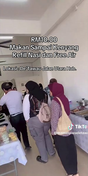 De'Tawau RM10: Makan Kenyang & Free Air