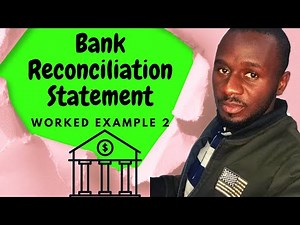 Bank reconciliation statement example with solution | Example 2