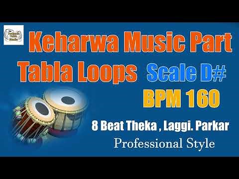 Keharwa Music loop - Loop Scale D# BPM 160 - Taalmala Tabla Studio