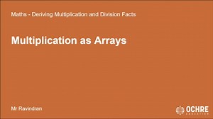 MATY3U3L2 - Multiplication as arrays.mp4