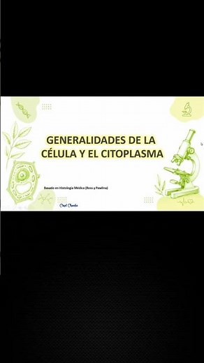 🤗 GENERALIDADES DE LA CELULA Y EL CITOPLASMA 🤯 #medicina #biology #shorts #estudiantedemedicina