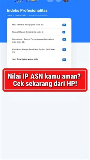 Cara melihat nilai IP ASN dari HP, begini caranya. Mudah... #infogtk #myasn #asndigital #ipasn #dmsasn | EduFakta ID