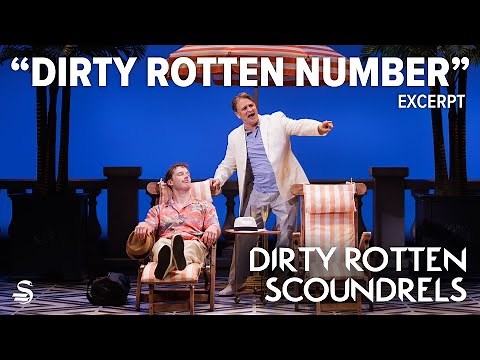 Dirty Rotten Scoundrels: "Dirty Rotten Number" (Excerpt) | Stratford Festival 2025