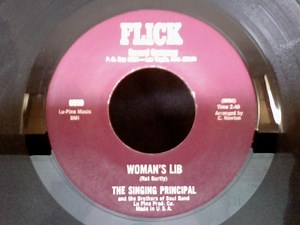 The Singing Principal And The Brothers Of Soul Band - Woman's Lib