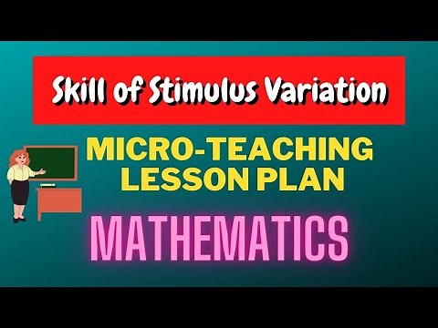 Skill of Stimulus Variation in Mathematics Micro-Teaching Lesson Plan for B.Ed.