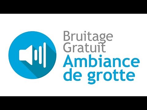 AMBIANCE DE GROTTE - Bruitage Gratuit