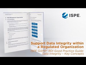 GAMP® RDI Good Practice Guide: Data Integrity – Key Concepts