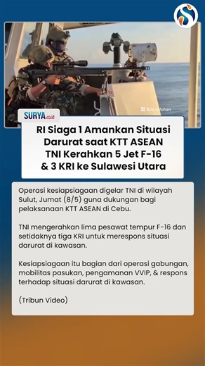 SIAGA 1! TNI Amankan Situasi Darurat saat KTT ASEAN, Kerahkan 5 Jet F-16 & 3 KRI ke Sulut