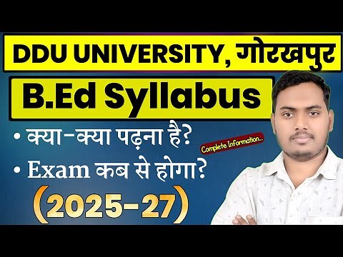 DDU BEd Syllabus 2025 | DDU GORAKHPUR | B.ed 1st Semester Syllabus | The Perfect Study #DDUBEd