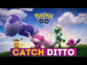 How to Catch a Ditto in Pokemon Go 2025?