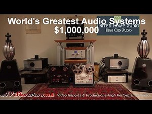 $1,000,000 The World's Greatest Audio Systems and United Home Audio tape decks