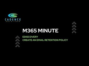 eDiscovery - Create a Retention Policy for Email