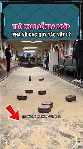 trò chơi cổ xưa của pháp hạn chế nhiều quy tắc vật lý
