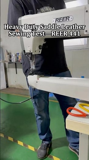 How to Sew Thick Harness & Saddlery Leather with REER 441 Heavy Duty Cylinder Arm Sewing Machine