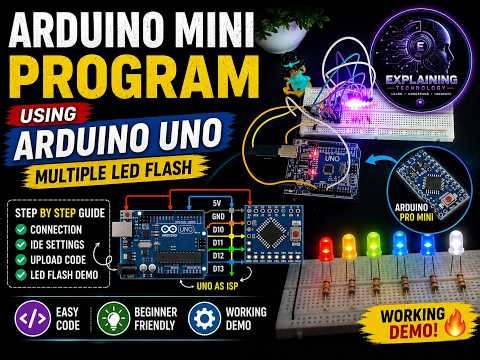 Program Arduino Pro Mini Without FTDI Using Arduino UNO | Step-by-Step Guide