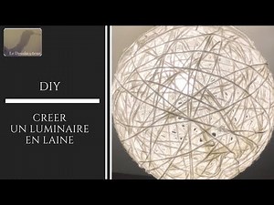 DIY : REALISER UN LUMINAIRE EN FICELLE