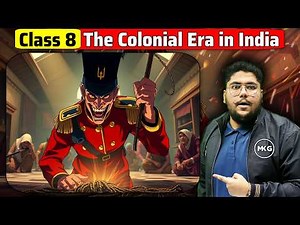 Class 8 SSt Chapter 4 - The Colonial Era in India | Class 8 New Ncert Chapter 4 🚀