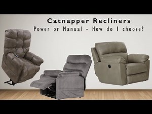 Catnapper Recliners - Power or Manual - How do I choose?