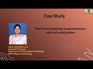 Case Study | Cloud Computing | SNS INSTITUTIONS