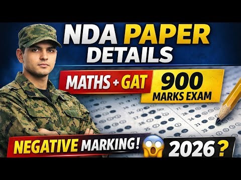 NDA Exam Paper Pattern 2026 | Maths + GAT Complete Details