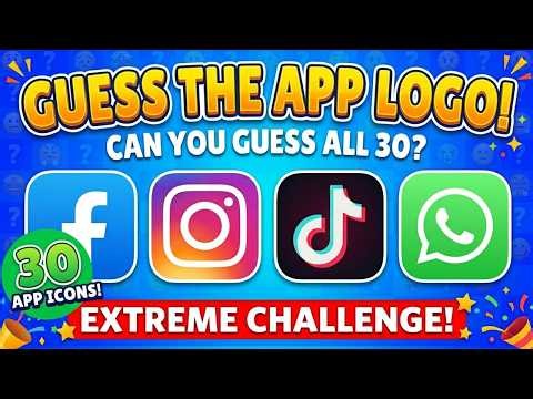 Guess the App Logo Quiz! 📱 | Can You Score 30/30? 🏆