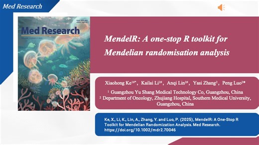 Med Research | 柯晓鸿/罗鹏等-MendelR：一站式孟德尔随机化分析R工具包