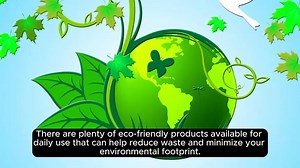 Best Eco-Friendly Products For Daily Use