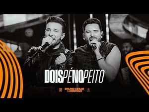 Bruno Cesar e Rodrigo - Dois Pés no Peito I Direitos Autorais