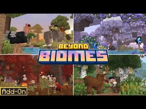 Beyond Biomes Add-On Showcase | 50+ Animals & 50 New Biomes in Minecraft Bedrock!