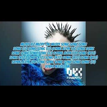 tekst oki - Sonic skit