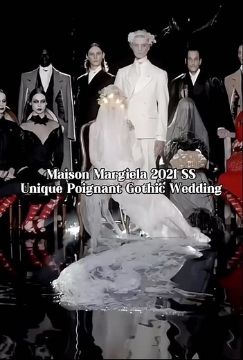 Maison Margiela 2021SS: Unique Poignant Gothic Wedding
