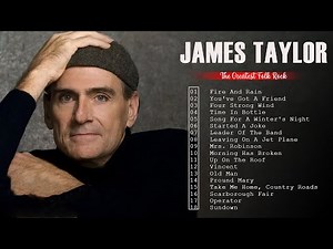 JAMES TAYLOR | JAMES TAYLOR Greatest Hits Full Album 2022
