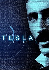 The Tesla Files Season 1 - watch episodes streaming online
