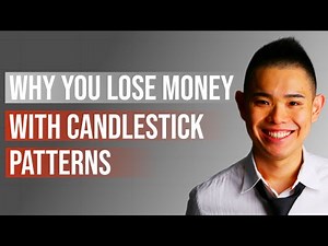 Why You Lose Money With Candlestick Patterns