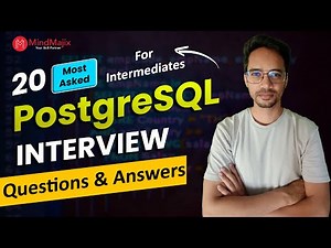 20 PostgreSQL Inteview Questions and Answers For 1 -2 Years Experienced 2025 | MindMajix