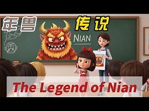 The Legend of Nian | Chinese New Year Story for Kids | Fun Bilingual Adventure｜Nian Monster