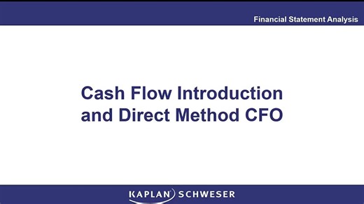 32.1 Cash Flow Introduction and Direct Method CFO