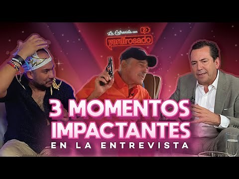 3 IMPACTANTES MOMENTOS de la entrevista con Yordi Rosado