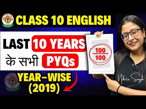 CBSE Class 10 English 🔥 Last 10 Years PYQs Solved ✅ Set 6 (2019) | For Boards 2026 | Nikita Singh