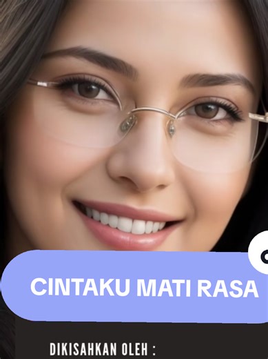 Cerita Cinta yang Menyentuh: Cintaku Mati Rasa