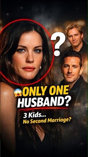 Liv Tyler’s Love Life Revealed 😲 One Marriage, Three Kids! #shorts