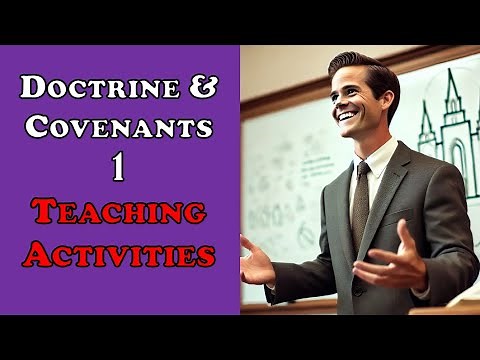 Doctrine & Covenants 1 Teaching Activities