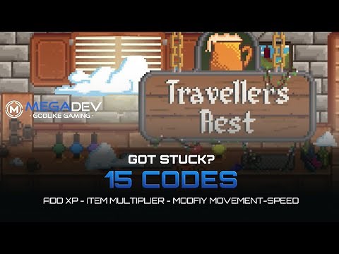 TRAVELLERS REST Cheats: Add XP, Item Multiplier, Modify Movement-speed, ... | Trainer by MegaDev