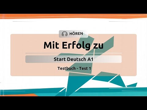 Successfully Start Deutsch A1: Test Book - Listening - Test 1 (with answers)