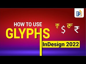 How To Insert Special Character In Indesign | How To Use Rupee Symbol In InDesign | Glyphs | Tips