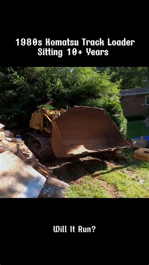 5.7K views · 77 reactions | Run 1980s Komatsu Track loader and put into work after sitting 10 years!#restoration #recovery #willitrun #old #engine #tractor #repair #truck #tiktok #fyp | Tube Restoration | Facebook
