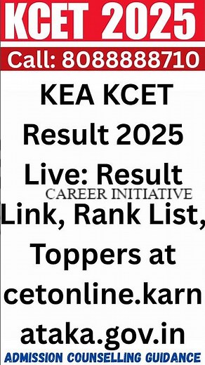 KEA KCET Result 2025 Live: Result Link, Rank List, Toppers at cetonline.karnataka.gov.in #kcet2025