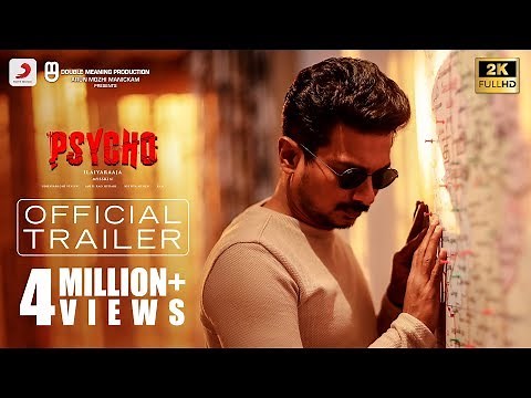 Psycho - Trailer (Tamil) | Udhayanidhi Stalin | Ilayaraja | Mysskin | Aditi Rao Hydari, Nithya Menen